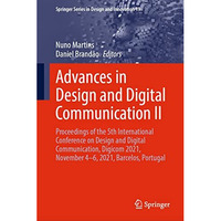 Advances in Design and Digital Communication II: Proceedings of the 5th Internat [Hardcover]