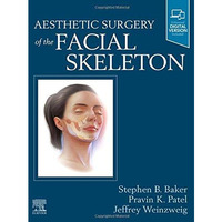 Aesthetic Surgery of the Facial Skeleton [Hardcover]