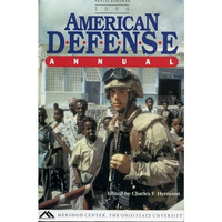 American Defence Annual, 1994 [Paperback]