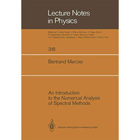 An Introduction to the Numerical Analysis of Spectral Methods [Paperback]