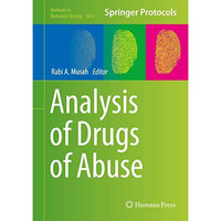 Analysis of Drugs of Abuse [Hardcover]