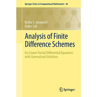 Analysis of Finite Difference Schemes: For Linear Partial Differential Equations [Hardcover]