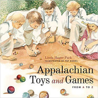 Appalachian Toys And Games From A To Z [Hardcover]