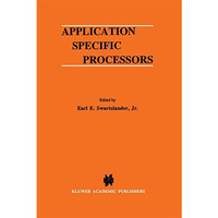Application Specific Processors [Hardcover]