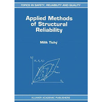 Applied Methods of Structural Reliability [Paperback]