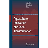 Aquaculture, Innovation and Social Transformation [Paperback]