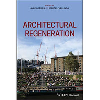 Architectural Regeneration [Hardcover]