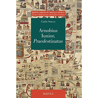 Arnobius Iunior, Praedestinatus [Paperback]