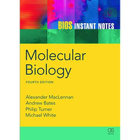 BIOS Instant Notes in Molecular Biology [Paperback]