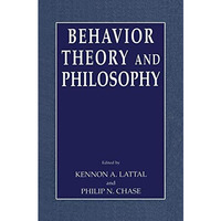 Behavior Theory and Philosophy [Paperback]