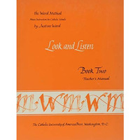Book 2: Look And Listen--Teacher's Manual (ward Method) (bk. 2) [Paperback]