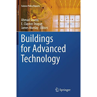Buildings for Advanced Technology [Paperback]