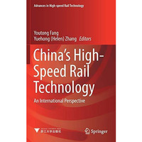 China's High-Speed Rail Technology: An International Perspective [Hardcover]