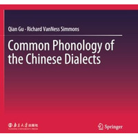 Common Phonology of the Chinese Dialects [Paperback]
