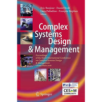 Complex Systems Design & Management: Proceedings of the Ninth International  [Hardcover]