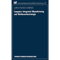 Computer Integrated Manufacturing und Wettbewerbsstrategie [Paperback]