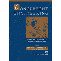 Concurrent Engineering: Contemporary issues and modern design tools [Hardcover]