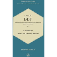 DDT: The Insecticide Dichlorodiphenyltrichloroethane and Its Significance / Das  [Paperback]