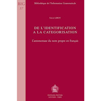 De l'identification a la categorisation: L'antonomase du nom propre en francais [Paperback]