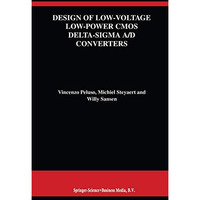 Design of Low-Voltage Low-Power CMOS Delta-Sigma A/D Converters [Paperback]
