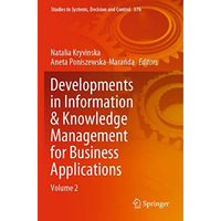 Developments in Information & Knowledge Management for Business Applications [Paperback]
