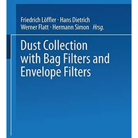 Dust Collection with Bag Filters and Envelope Filters [Paperback]