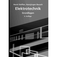 Elektrotechnik: Grundlagen [Paperback]
