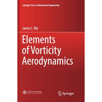 Elements of Vorticity Aerodynamics [Paperback]