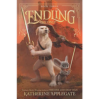 Endling #3: The Only [Paperback]