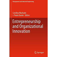 Entrepreneurship and Organizational Innovation [Paperback]