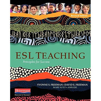 Esl Teaching, Revised Edition: Principles For Success [Paperback]
