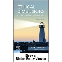 Ethical Dimensions in the Health Professions - Binder Ready [Loose-leaf]
