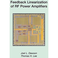 Feedback Linearization of RF Power Amplifiers [Paperback]