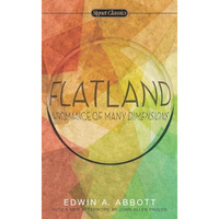 Flatland: A Romance of Many Dimensions [Paperback]