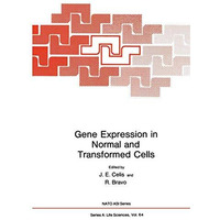 Gene Expression in Normal and Transformed Cells [Paperback]