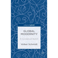 Global Modernity: A Conceptual Sketch [Hardcover]