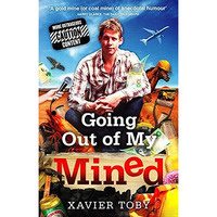 Going Out of My Mined [Paperback]