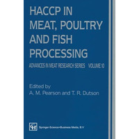 HACCP in Meat, Poultry, and Fish Processing [Paperback]