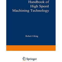 Handbook of High-Speed Machining Technology [Paperback]