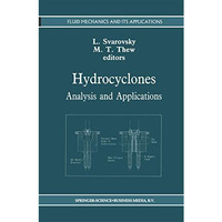 Hydrocyclones: Analysis and Applications [Paperback]