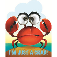 I'm Just A Crab [Board book]