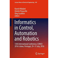 Informatics in Control, Automation and Robotics: 13th International Conference,  [Hardcover]