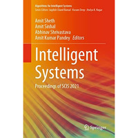 Intelligent Systems: Proceedings of SCIS 2021 [Hardcover]