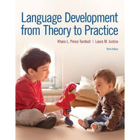 Language Development From Theory to Practice [Paperback]