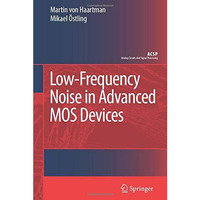 Low-Frequency Noise in Advanced MOS Devices [Hardcover]