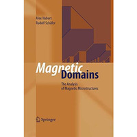 Magnetic Domains: The Analysis of Magnetic Microstructures [Paperback]