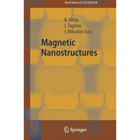 Magnetic Nanostructures [Paperback]