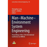 ManMachineEnvironment System Engineering: Proceedings of the 17th Internationa [Hardcover]