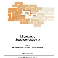 Microwave Superconductivity [Paperback]