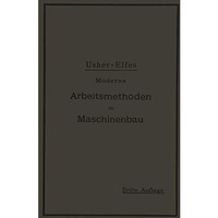 Moderne Arbeitsmethoden im Maschinenbau: Autorisierte deutsche Bearbeitung [Paperback]